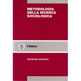 Metodologia della ricerca sociologica.