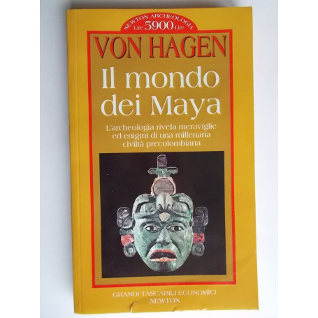 Il mondo dei Maya.