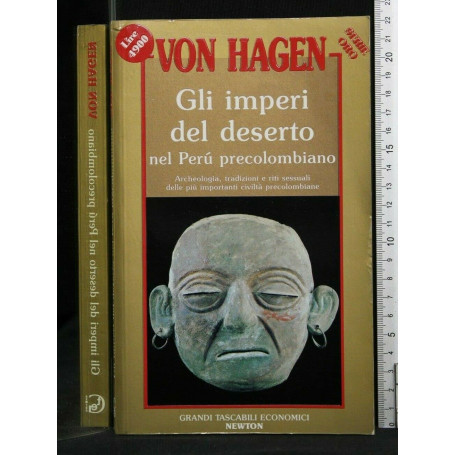 Gli imperi del deserto nel Perù precolombiano.