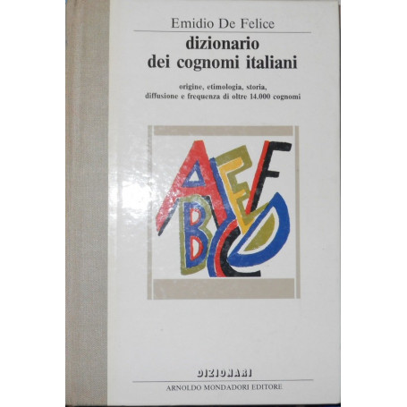 Dizionario dei cognomi italiani.