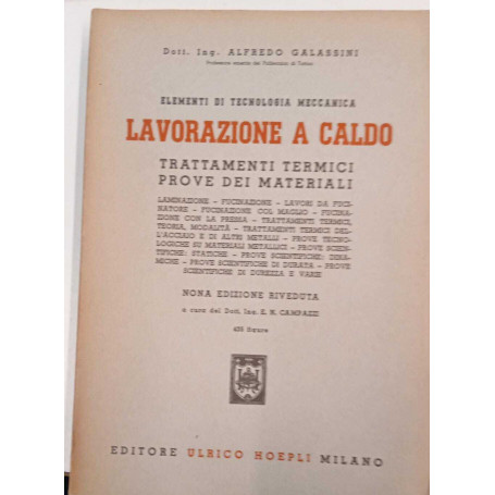 Elementi di tecnologia meccanica. Lavorazioni a caldo. Trattamenti termici prove dei materiali