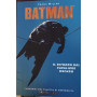 Batman. Il ritorno del cavaliere oscuro.