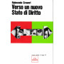 Verso un nuovo Stato di Diritto