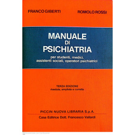 Manuale di psichiatria : per studenti medici assistenti sociali operatori psichiatrici