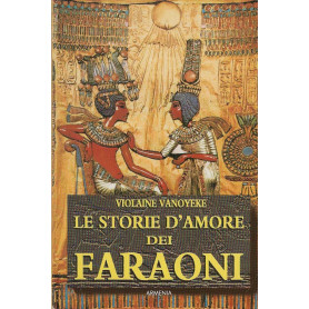 Le storie d'amore dei faraoni