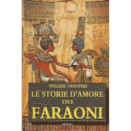 Le storie d'amore dei faraoni