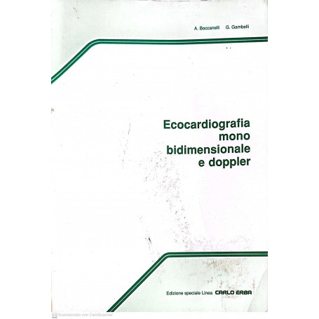 Ecocardiografia mono bidimensionale e doppler