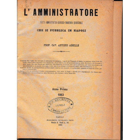 L'amministratore. Rivista amministrativa giuridica finanziaria quindicinale che si pubblica in Napoli anno 1883