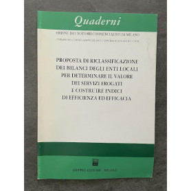 Proposta di riclassificazione dei bilanci degli enti locali per determinare il valore dei servizi erogati e costruire indici