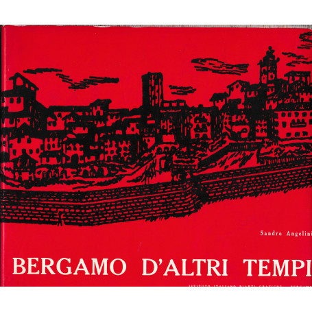 Bergamo d'altri tempi