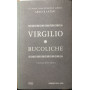 Bucoliche. Il poema della natura