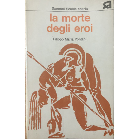 La morte degli eroi.