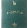 Libya The silent treasures
