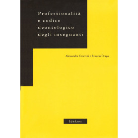 Professionalità e codice deontologico degli insegnanti.