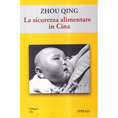 La sicurezza alimentare in Cina.