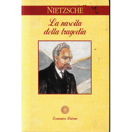 La nascita della tragedia ovvero grecità e pessimismo.
