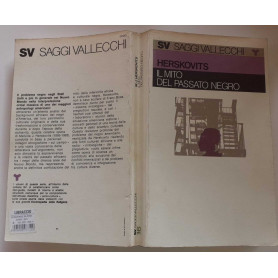 Il mito del passato negro