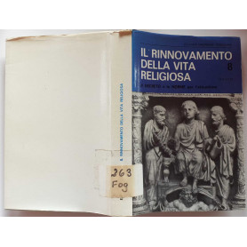 Rinnovamento della vita religiosa. Il decreto e le norme per l'attuazione