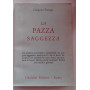 La pazza saggezza