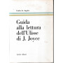Guida alla lettura dell'Ulisse di J. Joyce.
