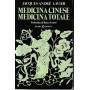 Medicina cinese medicina totale.