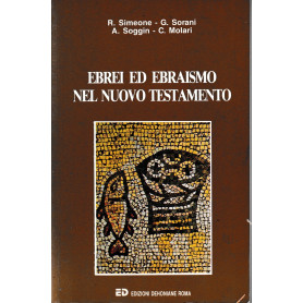Ebrei ed ebraismo nel Nuovo Testamento. Vol. 2°.
