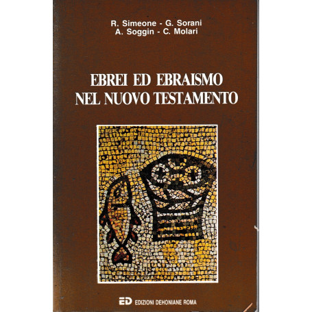 Ebrei ed ebraismo nel Nuovo Testamento. Vol. 2°.