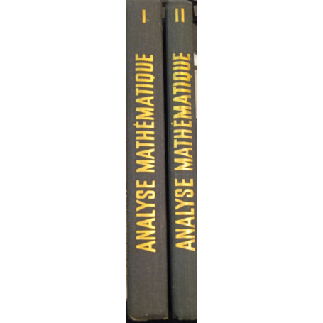 Analyse Mathematique. Fonctions d'une variable (2 vol.)