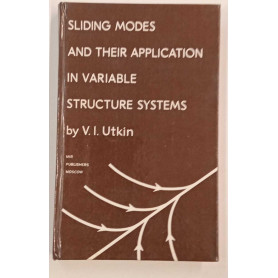 Sliding modes and their applicatiom in variable structure systems