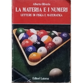 La materia e i numeri. Letture di fisica e matematica