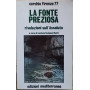 La fonte preziosa. Rivelazioni sull'Assoluto