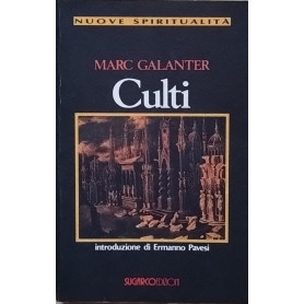 Culti. Psicologia delle sette contemporanee