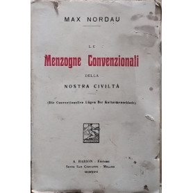 Le Menzogne Convenzionali della nostra civiltà