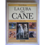 La cura del cane