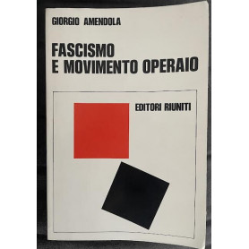 Fascismo e movimento operaio