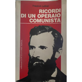 Ricordi di un operaio comunista