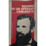 Ricordi di un operaio comunista