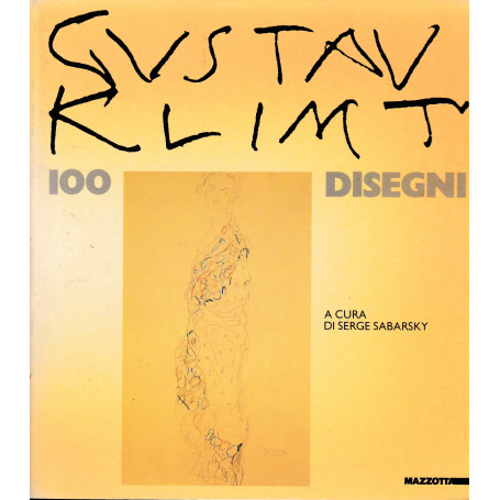 Gusta Klimt Cento disegni