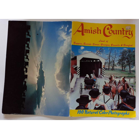 Amish Country. Land of Buggies Beards Barns Bridges Bonnets & Barefeet
