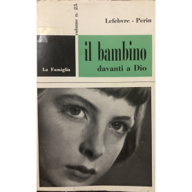 Il bambino davanti a Dio.