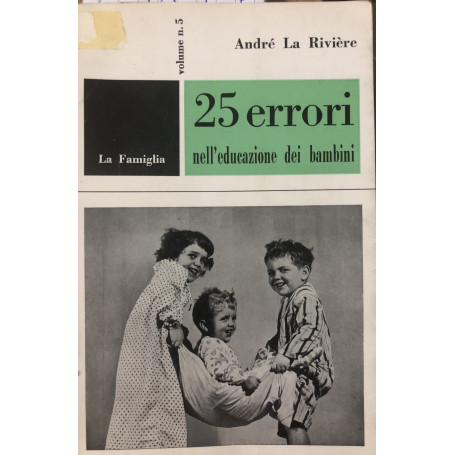 25 errori nell'educazione dei bambini