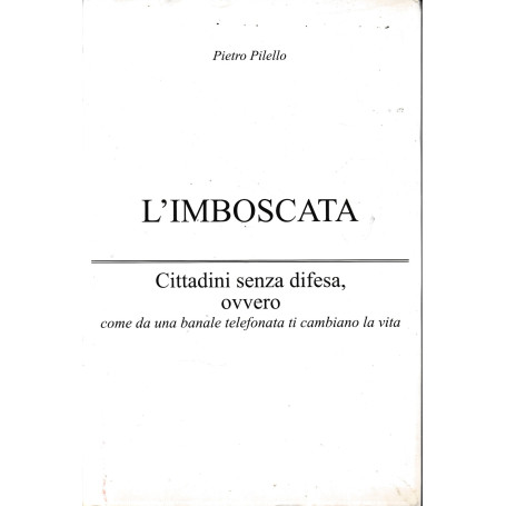 L'imboscata.