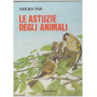 Le astuzie degli animali