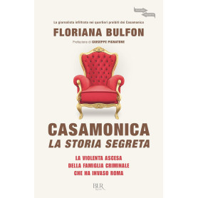 Casamonica la storia segreta.