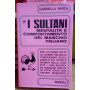 I sultani. Mentalità e comportamento del maschio italiano.