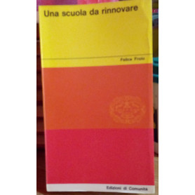 Una scuola da rinnovare.