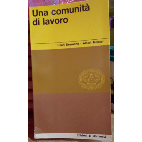 Una comunita' di lavoro.