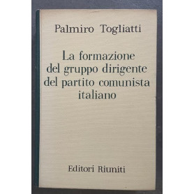 La formazione del gruppo dirigente dal partito comunista italiano