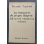 La formazione del gruppo dirigente dal partito comunista italiano