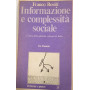 Informazione e complessità sociale. AUTOGRAFATO.